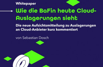 Cloud-Auslagerungen: Was die BaFin jetzt fordert